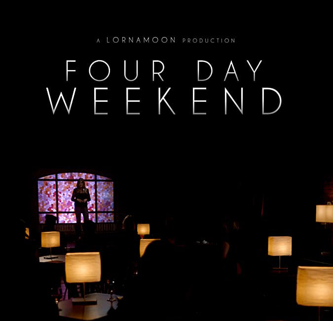 Four Day Weekend Poster